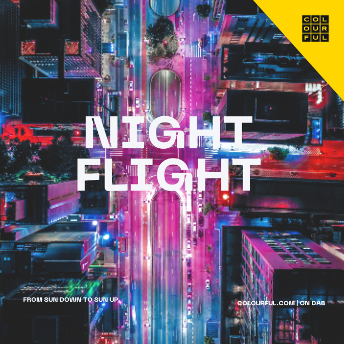 12am, 25 May | The Night Flight: Non-stop #tunes, from sun down to sun up! 📻LOCK-IN on colourful.com and DAB 📲Tell Siri/Google/Alexa 'Play Colourful Radio' bit.ly/49GOLDX