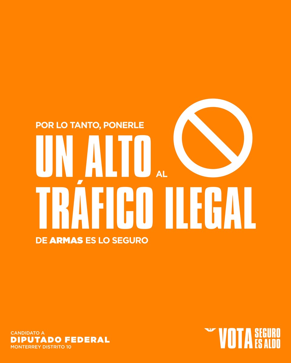 AldoFasciZ's tweet photo. Para que la delincuencia organizada deje de violentar nuestro México, es necesario enfocar los esfuerzos en detener el tráfico ilegal de armas.

#SeguroEsAldo #Candidato #DiputadoFederal #Distrito10 #LosNaranjasDeNuevoLeón https://t.co/59Bq10fTqb