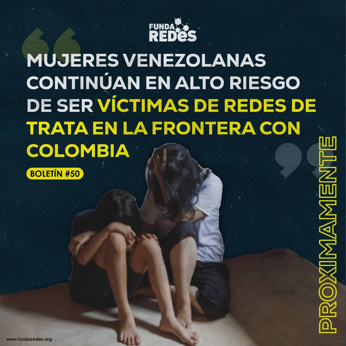 Las redes de trata de personas siguen operando y captando cada vez más víctimas en todo el país. 🗣️ Atentos a nuestras próximas publicaciones ‼️📲. Será difundido el #Boletín50 titulado: “Mujeres venezolanas continúan en alto riesgo de ser víctimas de redes de trata en la