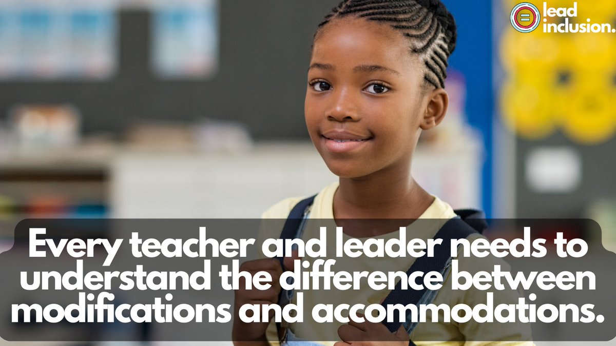 ♂️ Every #teacher and leader in the building needs to understand the difference between modifications and #accommodations. #LeadInclusion #EdLeaders #Teachers #UDL #TeacherTwitter