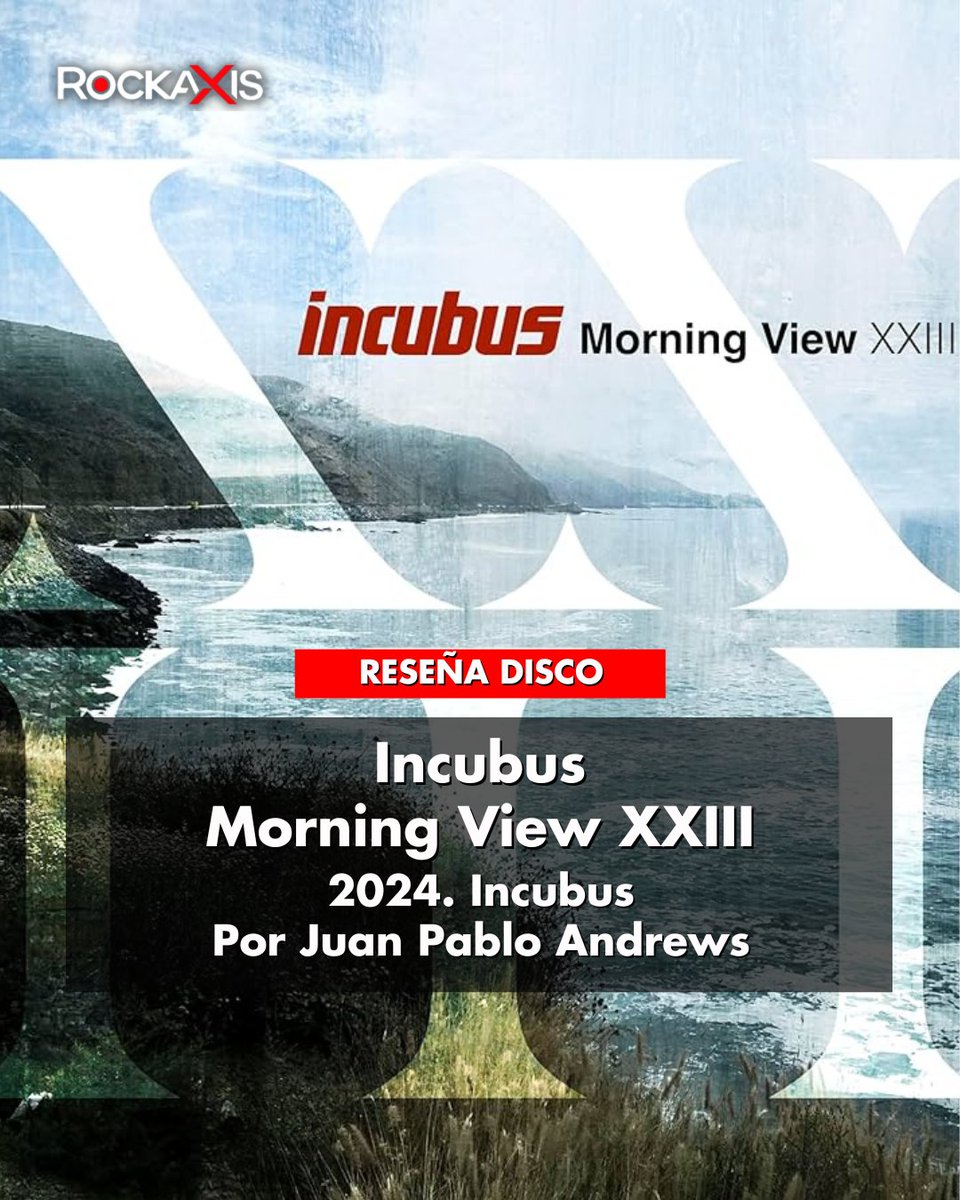 rockaxisoficial's tweet image. **Incubus: "Morning View XXIII"** 🌊🎸

Incubus relanza su clásico álbum de 2001 con "Morning View XXIII". Grabado en la misma casa en Malibú, esta versión presenta arreglos frescos y la voz más madura de Brandon Boyd. Descubre más en nuestra web. 👉🏼acortar.link/acW5G6…