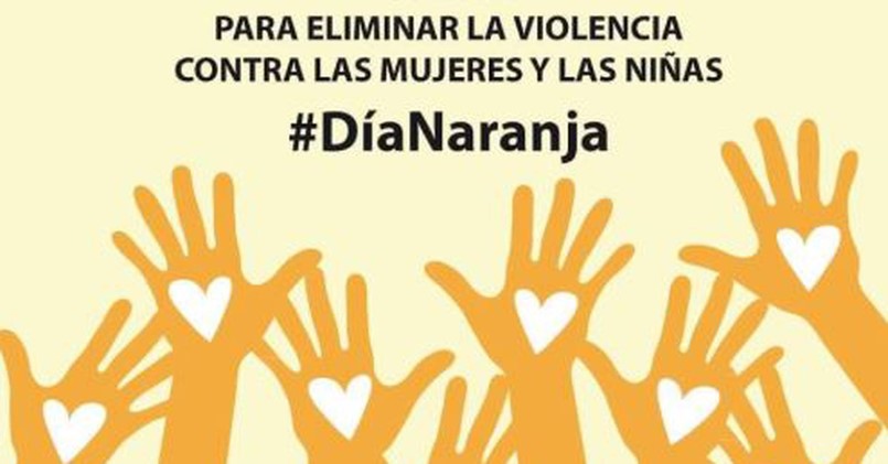 ¡NO a la violencia contra las mujeres y las niñas! #DíaNaranja