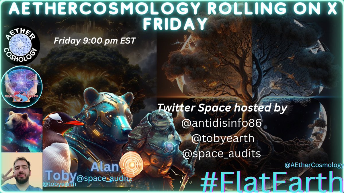 x.com/i/spaces/1djGX… #flatearthfriday Aethercosmology Rolling on X Friday Join the chat: x.com/i/spaces/1djGX… @space_audits @tobyearth @WitsitGetsIt #FlatEarth Streaming on Youtube: youtube.com/live/u52y9pOFl… Rumble: rumble.com/v4x7mgt-aether… Rokfin: