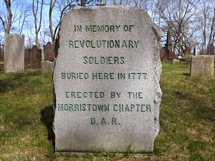 Here is the likely resting place in Morristown, NJ of one of my ancestors who was a Rifleman in the 3rd Virginia Regiment of the Continental Army in the RevolutionaryWar. He died Feb 15, 1777 leaving behind a Wife and 15yr old child. He would be 37yrs old that year. Never forget!