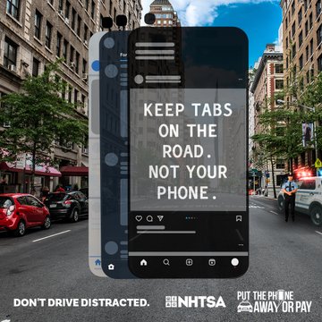 If your eyes are on your phone, they aren’t looking up at the road. #PhoneAwayorPay #JustDrive