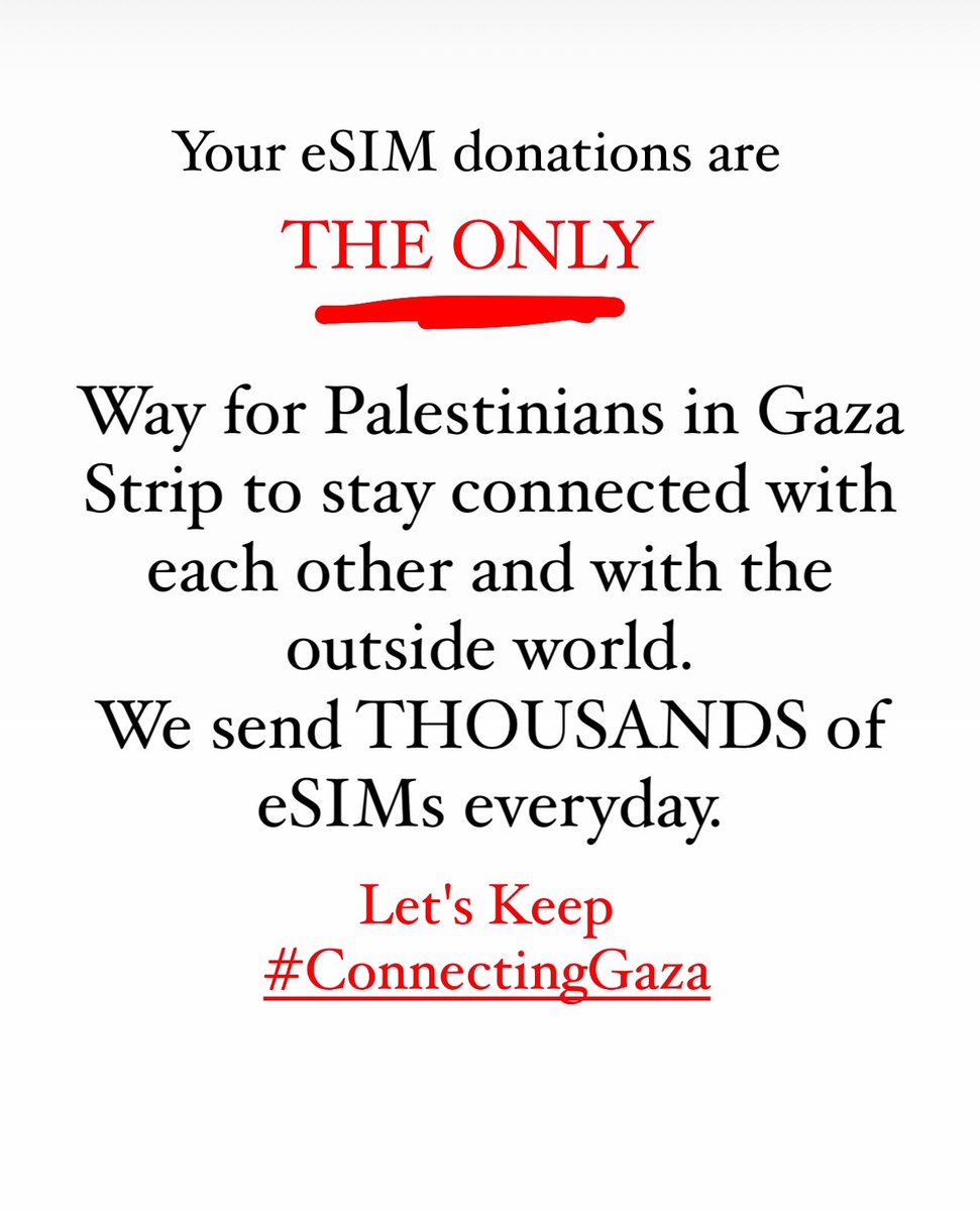 A CALL TO HELP! WE DESPERATELY NEED YOUR ESIM DONATIONS! IF YOU CANNOT DONATE PLEASE RETWEET! #ConnectingGaza