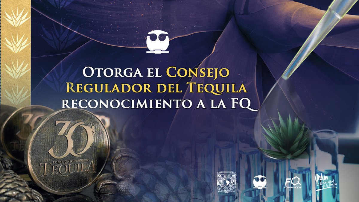 quimica_unam's tweet photo. #OrgulloFQ El  Consejo Regulador del Tequila reconoció a la Facultad de Química de la UNAM y al Centro Mario Molina con el Premio Espíritu Agave Tequila, en la categoría de Ciencias Químicas.
#Tequila #SomosFQ #DenominaciónDeOrigen
Abrimos hilo... 🧵 1/4 https://t.co/3RB3mNUI6u