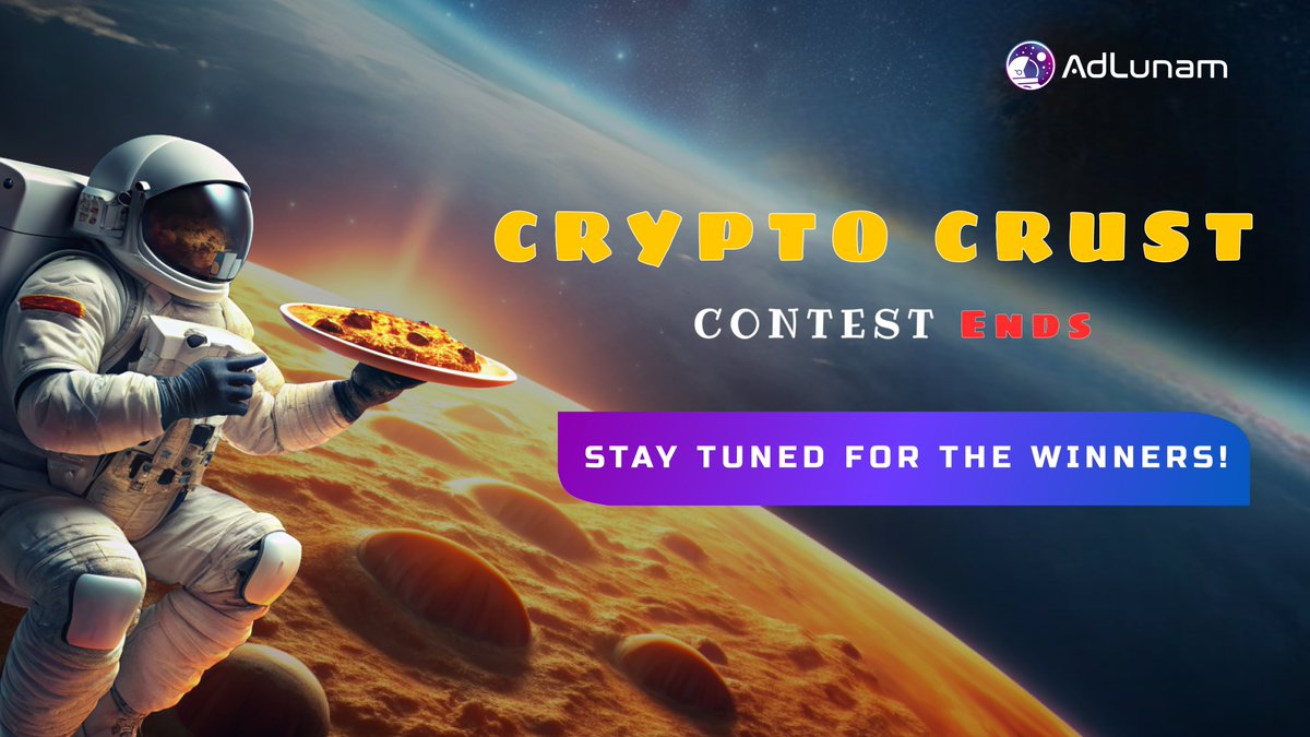 🎉🚀🌟 The Crypto Crust Contest has officially closed its doors! 🍕 Thank you to our crypto community for your incredible enthusiasm and creativity! 🎨👨‍🚀 We've received over XX amazing entries - you blew us away! 🙌✨ Now, stay tuned as we unveil the winners on May 27! 🏆🎉