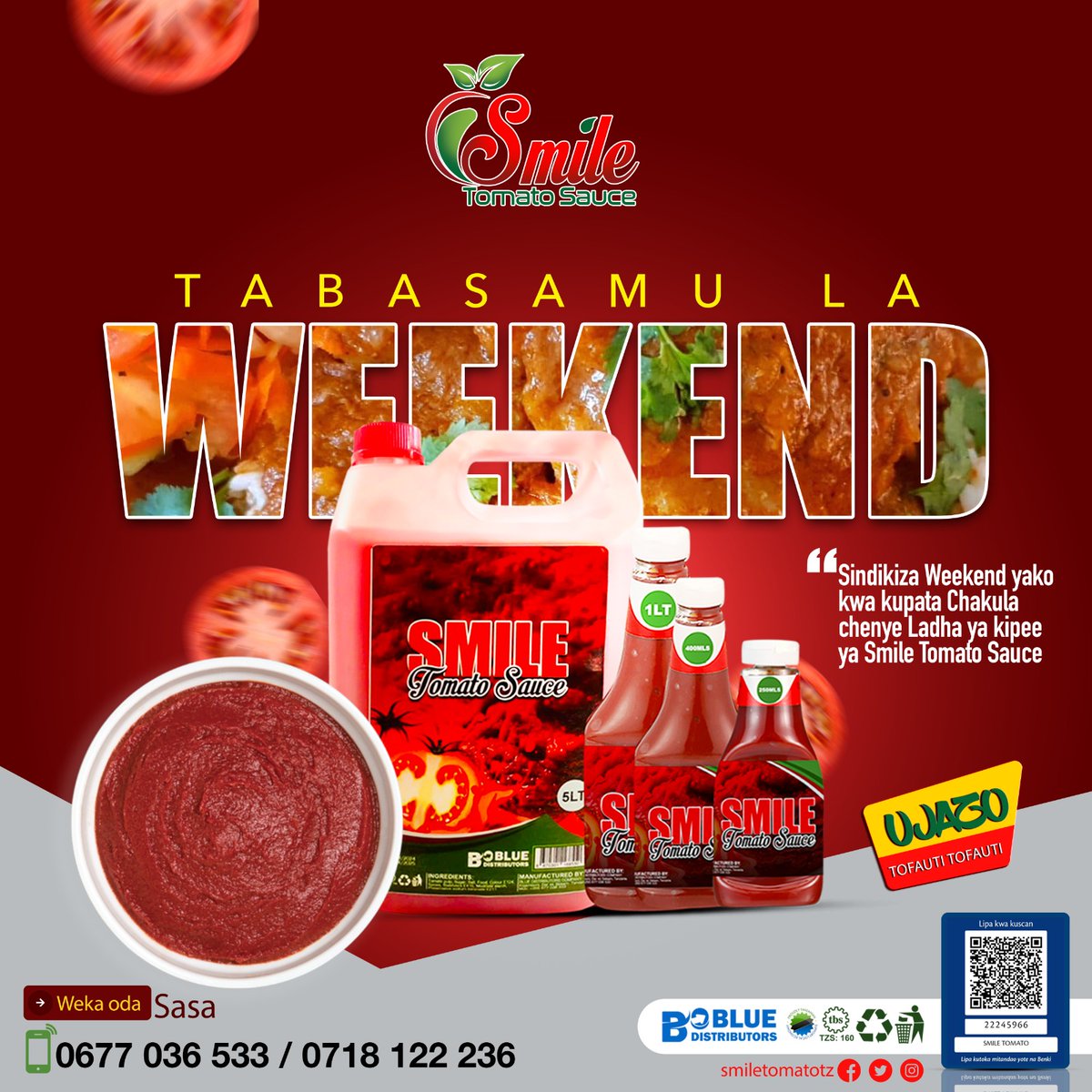 Hakikisha weekend haikupiti bila kunogesha chakula chako na Smile Tomato Sauce. Tabasamu la Weekend linaletwa kwenu kwa 'Bidhaa Halisi kwa Chakula Bora'. #SmileNaTomato