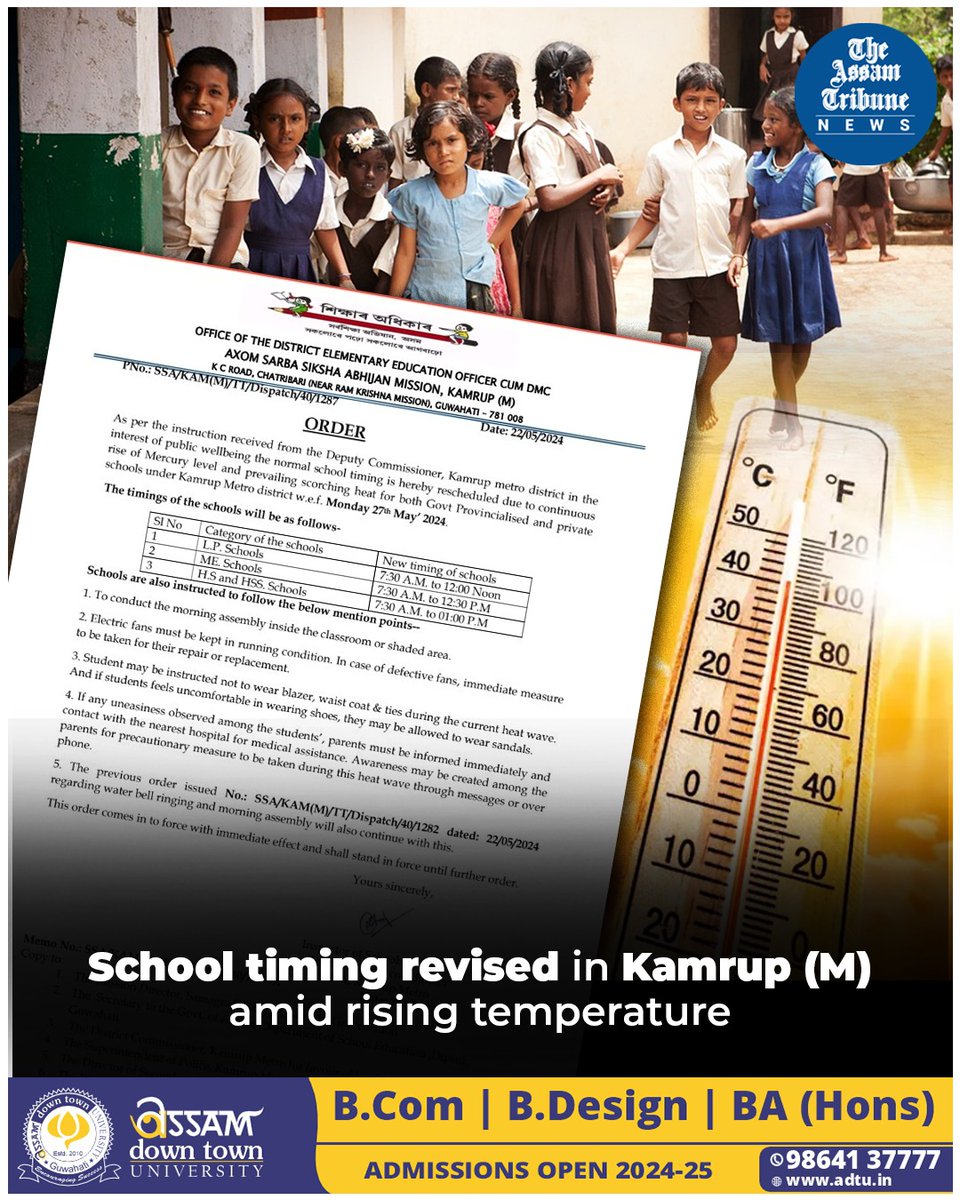 Amid the rising mercury levels and scorching heat, the Deputy Commissioner of Kamrup Metro District rescheduled the normal school timing for both government provincialised and private schools under #TheAssamTribune Read more: assamtribune.com/assam/school-t…