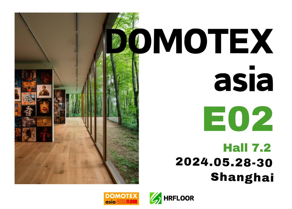 hrfloorHQ's tweet photo. Visit HRFLOOR at DOMOTEX asia in Shanghai!
   
🗓️  05.28-30
👉  7.2 E02

#DOMOTEX #FloorChina #Shanghai #SPC #laminate #flooring #HRFLOOR https://t.co/Xo1510ZdPq