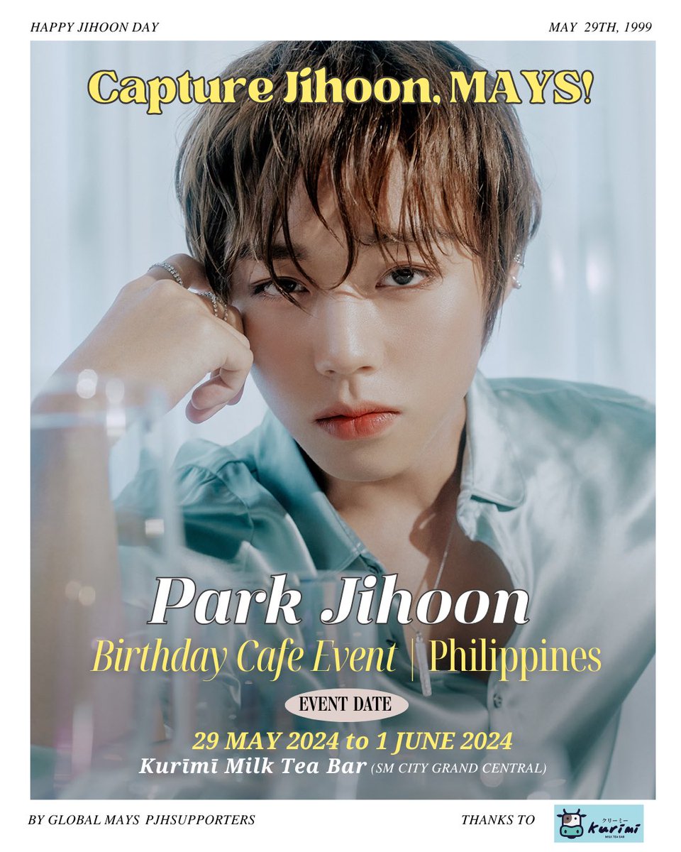 PJHsupporters's tweet photo. ㄴ🐰🧋ㄱ

📸 𝖢𝖺𝗉𝗍𝗎𝗋𝖾 𝖩𝗂𝗁𝗈𝗈𝗇, 𝖬𝖠𝖸𝗌! in the PHILIPPINES 
Park Jihoon Birthday Cafe Event🎂

📍 Kurimi Milk Tea Bar (SM City Grand Central)

📅 May 29-June 1, 2024

*more details in replies

#HappyPJHDay #HappyJihoonDay #ParkJihoon #박지훈 @Park_Jihoon_twt https://t.co/EdCEGHvVPT
