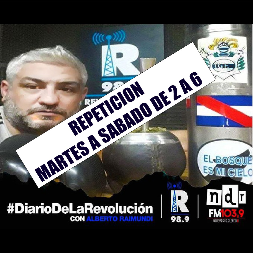 ESTAS ESCUCHANDO #DiarioDeLaRevolución CON @AlbertoRaimundi REPETICION / LUNES A SABADOS 2 A 6 POR @Revolucion989 Y revolucion989.com.ar #LaUnicaRadioGimnasistaDelPlaneta #LIBERTADenEstadoPuro #VivaLaRevolución #LaLibertadSeTomaNoSePidePrestada