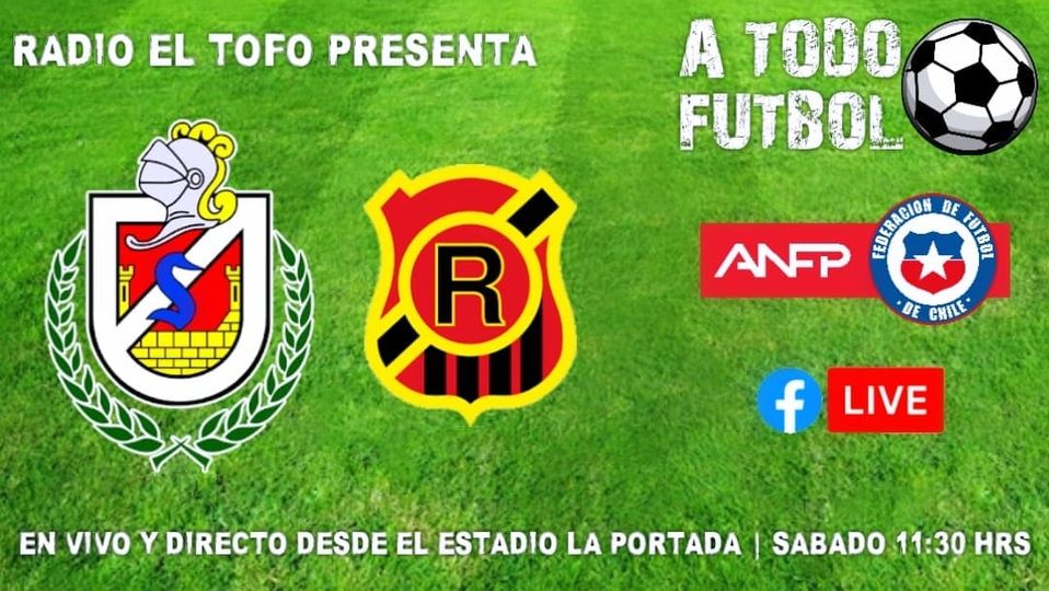 ESTE SÁBADO JUEGA DEPORTES LA SERENA
Vs #Rangers de Talca
Sábado 25 de Mayo
12:00 horas pitazo incial
Estadio La Portada #LaSerena
radioeltofo.cl
Facebook live: Radio el tofo
App: Radio El Tofo
Relata: Ariel Gallardo
Comenta: Martín Iriarte
Voz comercial: Sergio Oteiza