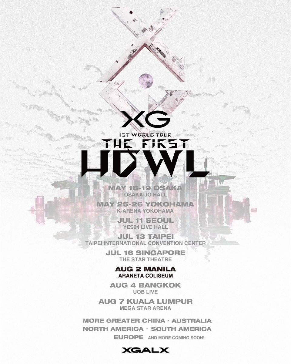 【XG 1st WORLD TOUR “The first HOWL” Landing at Manila】 General sale is now available! xgalx.com/xg/tour/thefir… #XG_1stWORLDTOUR #ThefirstHOWL #XGALX