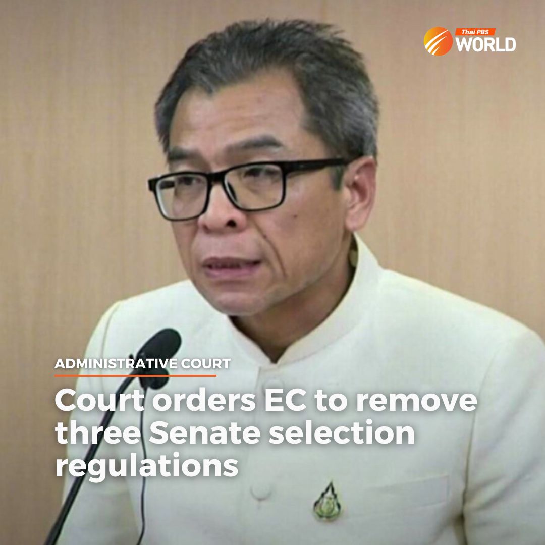 The Central Administrative Court has ordered the Election Commission (EC) to withdraw three regulations regarding the self-introduction of senatorial candidates. They are regulations 7, 8 and 11(2). Read more: thaipbsworld.com/court-orders-e… #ThaiPBSWorld #ThailandNews #กกต