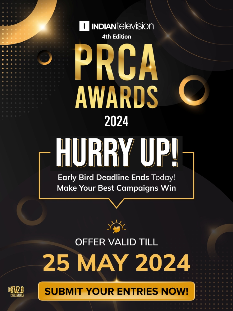 Attention! Early Bird Deadline for #PRCA2024 ends today | Grab the discount now!

Enter now | Early Bird Deadline - 25th May 2024

Enter Now: events.indiantelevision.com/prca-2024/

For More Info: event.indiantelevision.com/events/prandco…

#PRCA2024 #PRandCommunicationAcesAwards2024