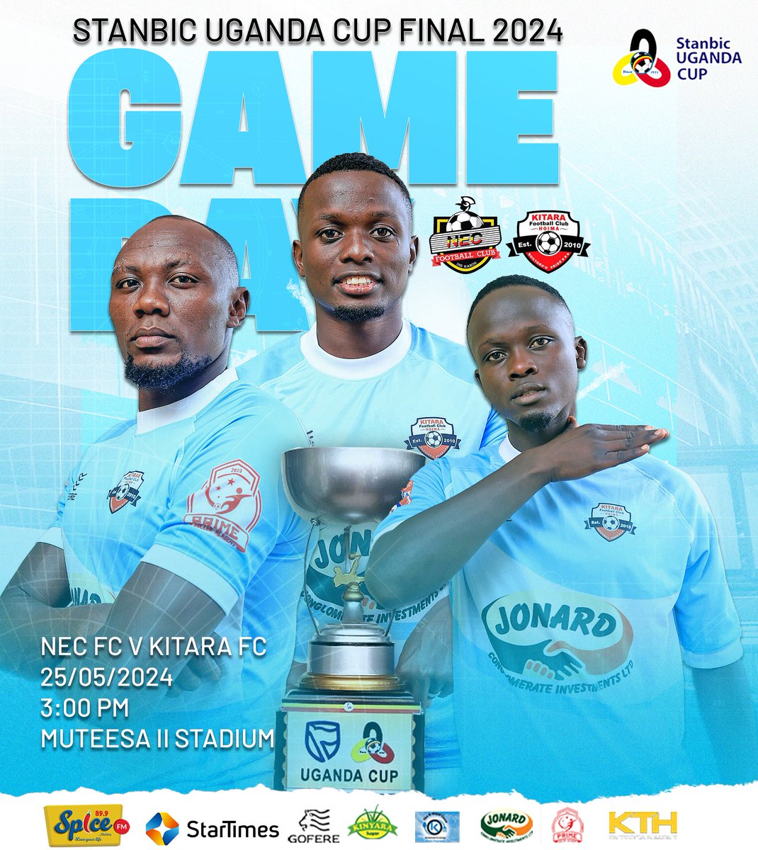 𝗜𝗧'𝗦 𝗧𝗢𝗗𝗔𝗬 𝗢𝗥 𝗡𝗘𝗩𝗘𝗥 !! 🔥 The defining moment we've been waiting for is finally here.✌️ Let's all be at Wankulukuku to cheer the Royals in the grand finale of the #StanbicUgandaCup #NECKIT | #50thEdition #KitaraUpdates | #PrideOfBunyoro
