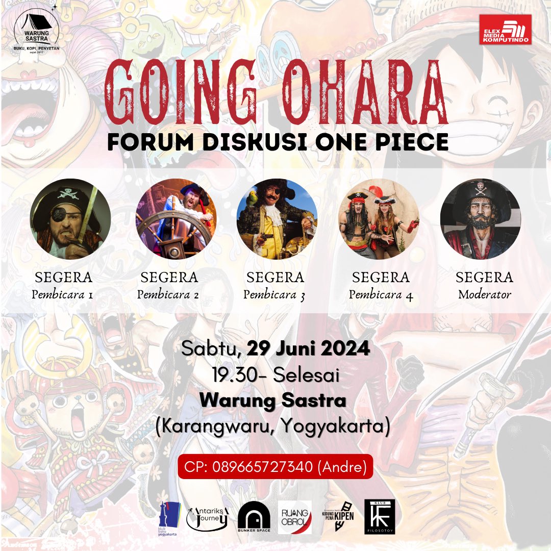 GOING OHARA #1

Terinspirasi dari semangat Going Merry dan Pulau Ohara, kami <a href="/warungsastra/">BUKU, KOPI, PENYETAN</a> dan <a href="/elexmedia/">Elex Media Komputindo</a> akan mengadakan simposium ttg One Piece pada 29 Juni 2024.

Kamu bisa jadi pembicara atau sekadar datang untuk belajar dan bersenang-senang.

Let's set sail, Nakama 🍻