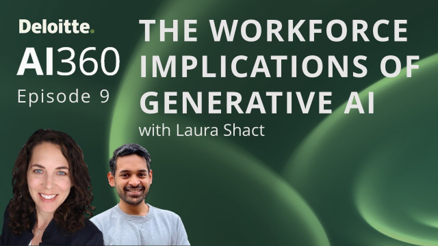 Join Rohan Gupta and Laura Shact as they delve into the impact of Generative AI on workforce and talent strategy in the latest episode of AI360. deloi.tt/3V4ikcW