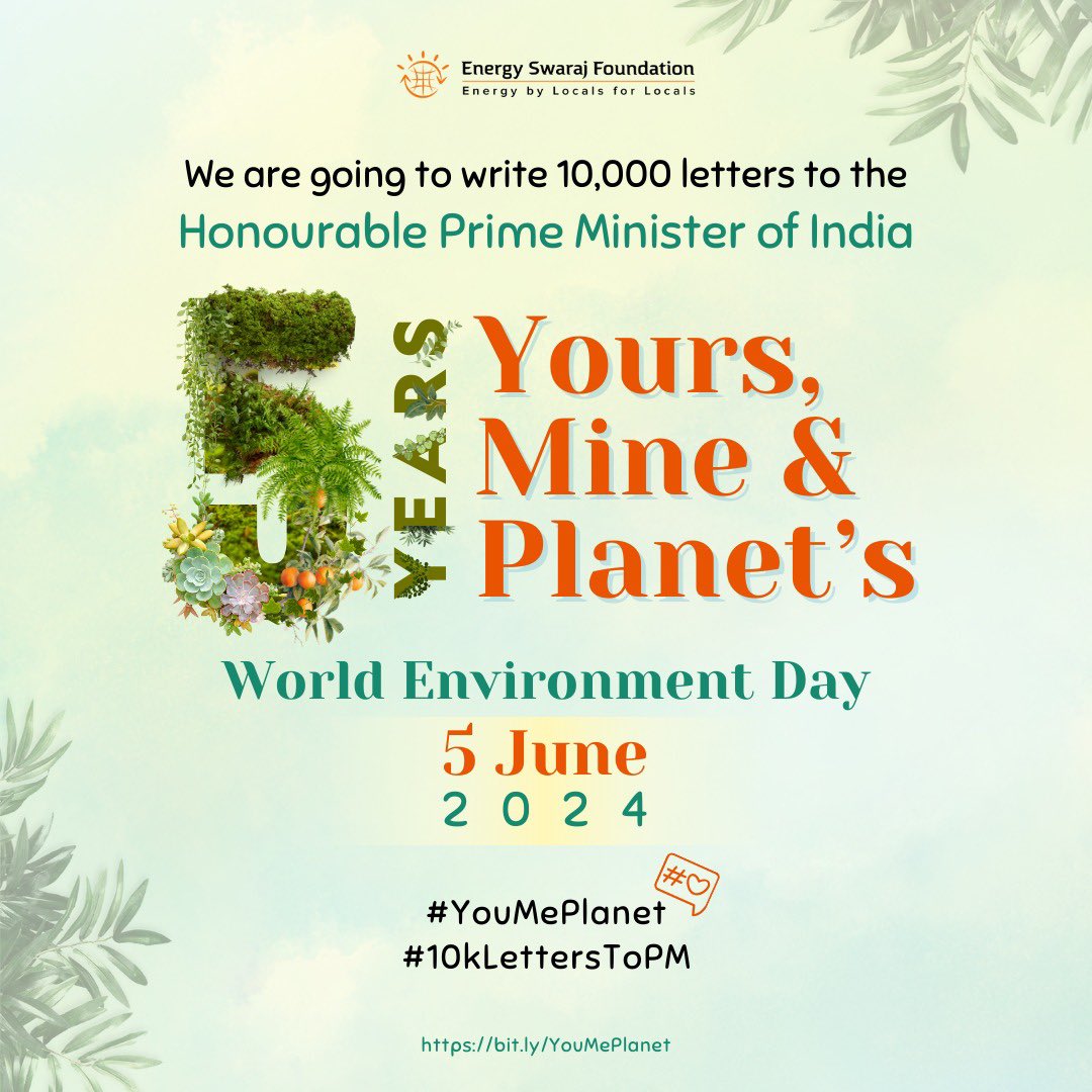 5 Years: Yours, Mine & Planet’s!

The next 5 years are going to be very decisive for the health of our #planet, therefore the health of you & me!

Know more: bit.ly/YouMePlanet

#EnergySwaraj #WorldEnvironmentDay #YouMePlanet #10kLettersToPM