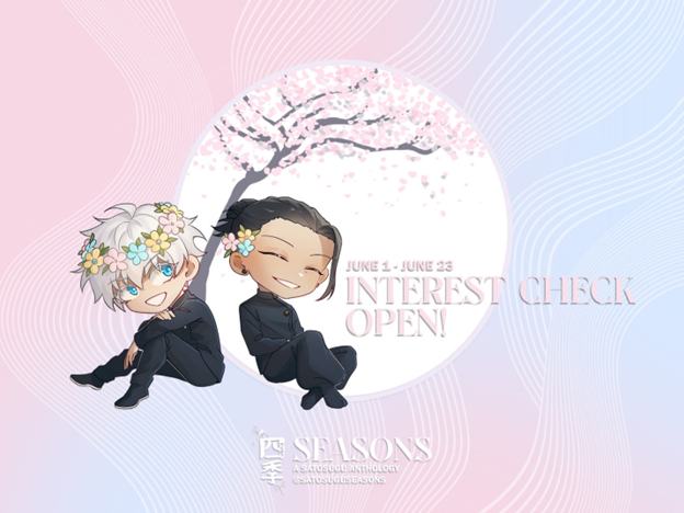 SatosuguSeasons's tweet photo. The flowers have bloomed, today is the day,
Fill out our interest check and have your say!
#jujutsukaisen #satosugu
https://t.co/zuZ0OSUJSM https://t.co/Rk4G9YQ7JE