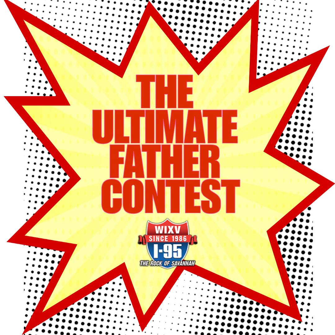 I-95 is looking for…THE ULTIMATE FATHER!   

Just tell us why your old man is the Ultimate Father and you could score him a brand new grill, a grocery gift card and 4 tickets to @SixFlagsOverGeorgia!  

Nominate your dad before June 10th at 12noon at RockOfSavannah.com!