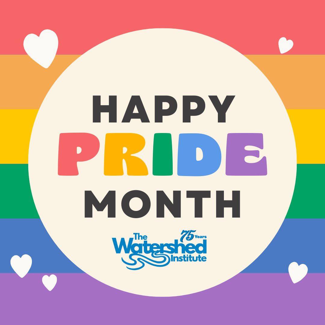 At The Watershed Institute, we celebrate the beautiful diversity of our community and honor the unique identities that make each of us special. As we embrace Pride Month, we proudly reaffirm our commitment to Justice, Equity, Diversity, and Inclusion (JEDI). Happy Pride Month! 🏳️‍🌈