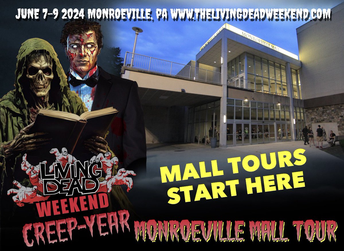 More things to remember about the Living Dead Weekend 2024 CREEP-YEAR…

ATTENTION ALL MONROEVILLE MALL TOUR ATTENDEES

Tours begin and end by Macy’s on the lower level back side of the mall at loading dock/ biker entrance seen in the movie
TheLivingDeadWeekend.com