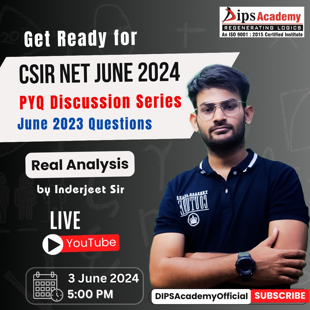 dipsacademymath's tweet image. Target CSIR NET June 2024 Exam with PYQ Discussion Series

Topic: Real Analysis

Set Reminder now: youtube.com/live/ZJx1DeNv4…

#csirnet #maths #questiondiscussion #realanalysis #ExitPoll