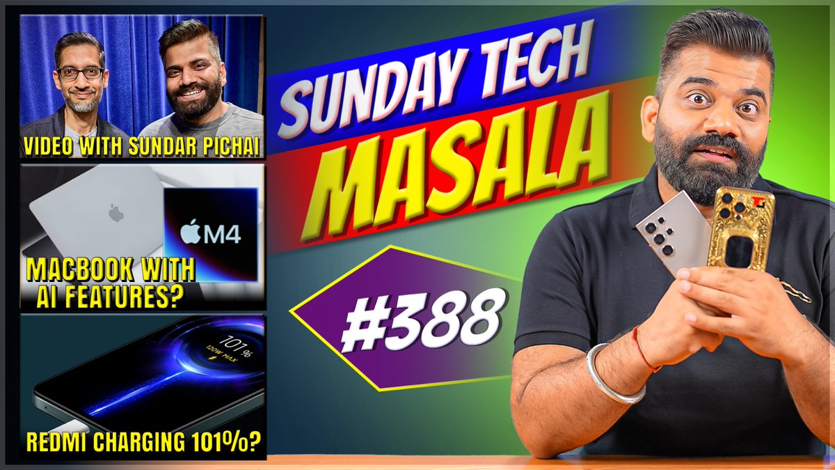 TechnicalGuruji's tweet photo. Video with Sundar Pichai | MacBook with M4 Chip | Redmi Charge 110% | STM #388 | Technical Guruji🔥🔥🔥https://t.co/GtcwG79tmR via @YouTubeIndia https://t.co/61RCnO611h