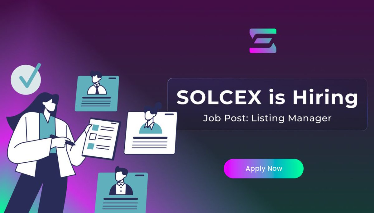 📢 We're Hiring! 📢

Position: Listing Manager at SolCex Exchange <a href="/SolCex_Exchange/">SolCex</a> 🔥

☑️Apply Now: forms.gle/paZJhs4C75bgfh… 

The priority will be given to SolCex holders and VIPs 🤝

$SOLCEX $SOL #Hiring #ListingManager