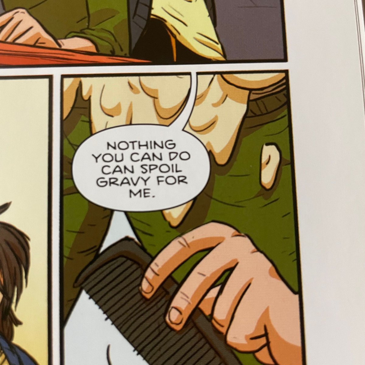 Nothing! 

(from Giant Days #1) # gravy