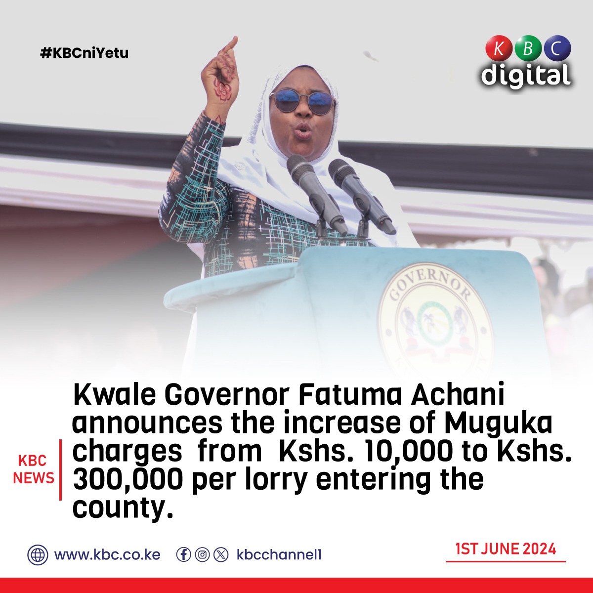 Kwale Governor Fatuma Achani announces the increase of Muguka charges from Kshs. 10,000 to Kshs. 300,000 per lorry entering the county. #KBCniYetu ^RO