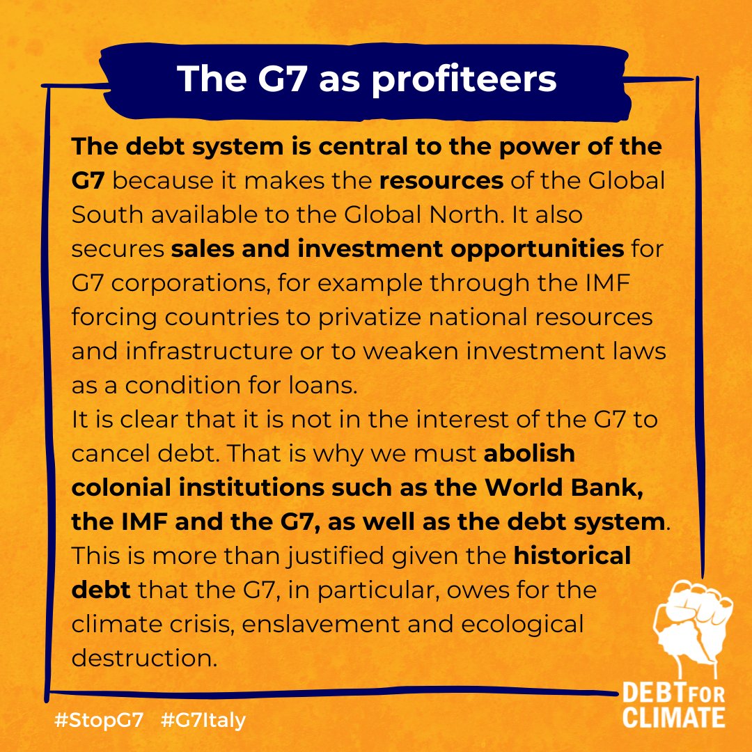 the G7 prevent debts from being cancelled, conditions for loans from being changed or even the decisions in the institutions themselves from being made on a more equal footing.
#ReviveNIEO
#CancelTheDebt
#G7Italy
#StopG7
#DisruptG7