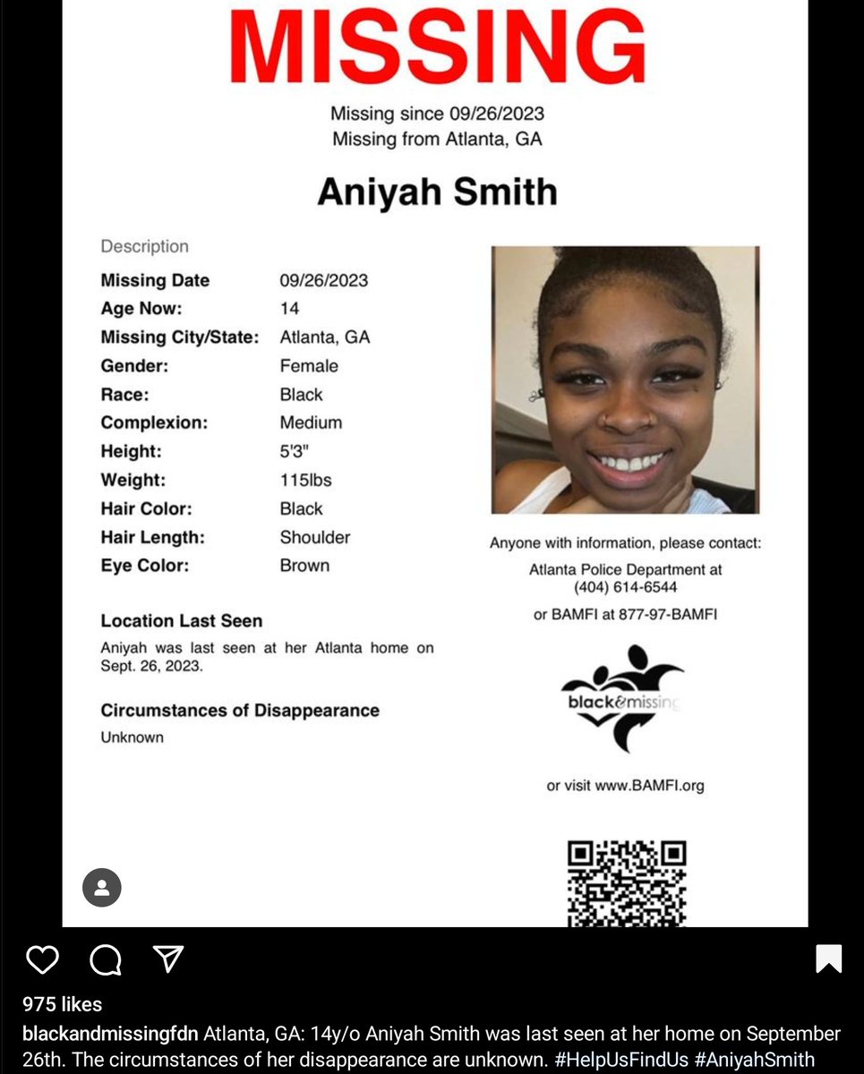 #AniyahSmith is #Missing since 9/26/23 from #Atlanta #Georgia. She is 14, described as having medium complexion, is 5'3, 115lbs, has Shoulder Length Black Hair and Brown Eyes. Any info, please contact: Atlanta PD 404-614-6544 OR 1-877-97-BAMFI #MISSINGJUVENILE #MISSINGCHILD