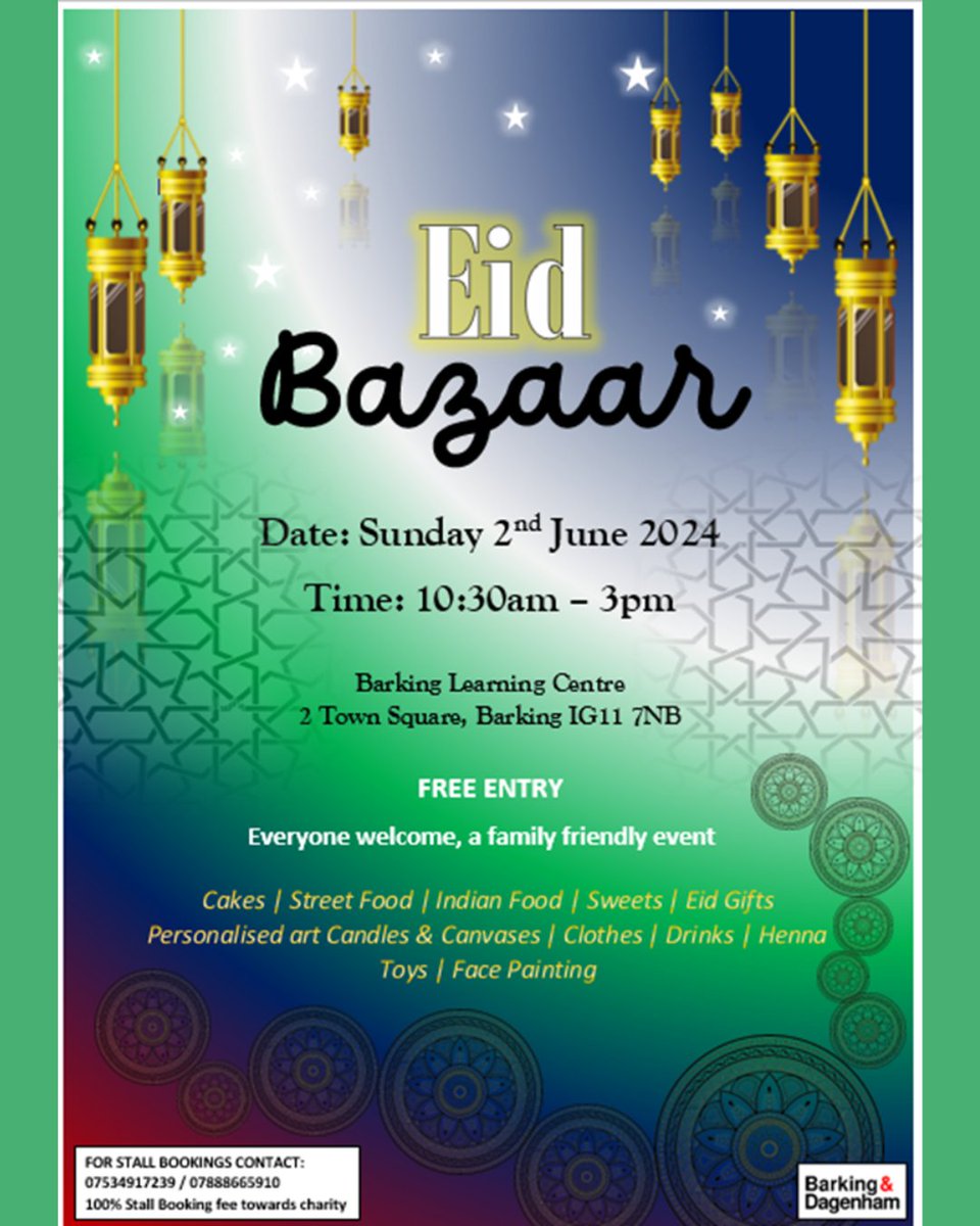 We thought you might be interested in this local event: Eid Bazaar Sunday 2 June, 10.30am-3pm Barking Learning Centre FREE Come along and have some fun!