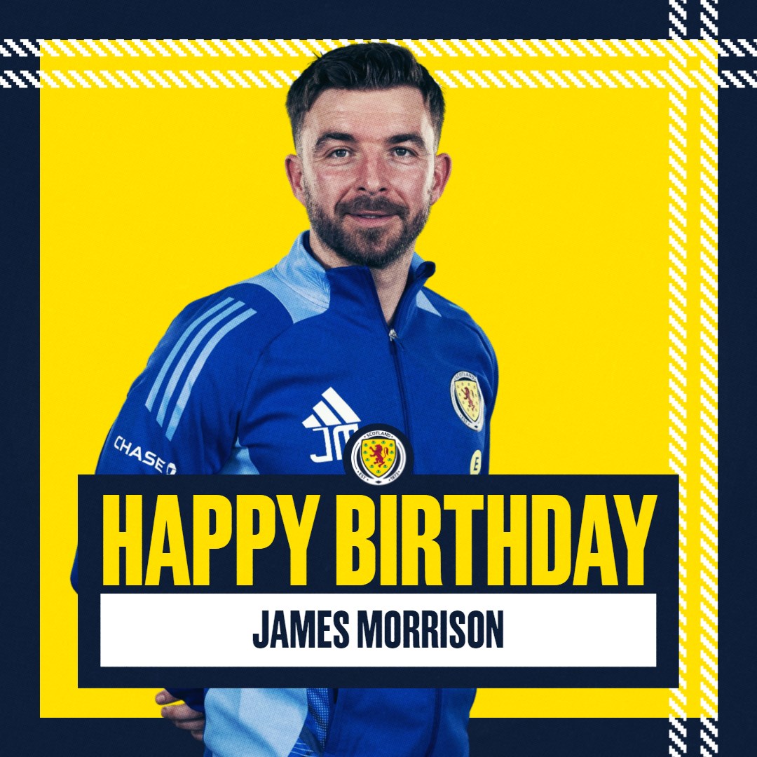 🎂 Happy Birthday to former Scotland international and current member of Steve Clarke's coaching set-up, James Morrison 🏴󠁧󠁢󠁳󠁣󠁴󠁿