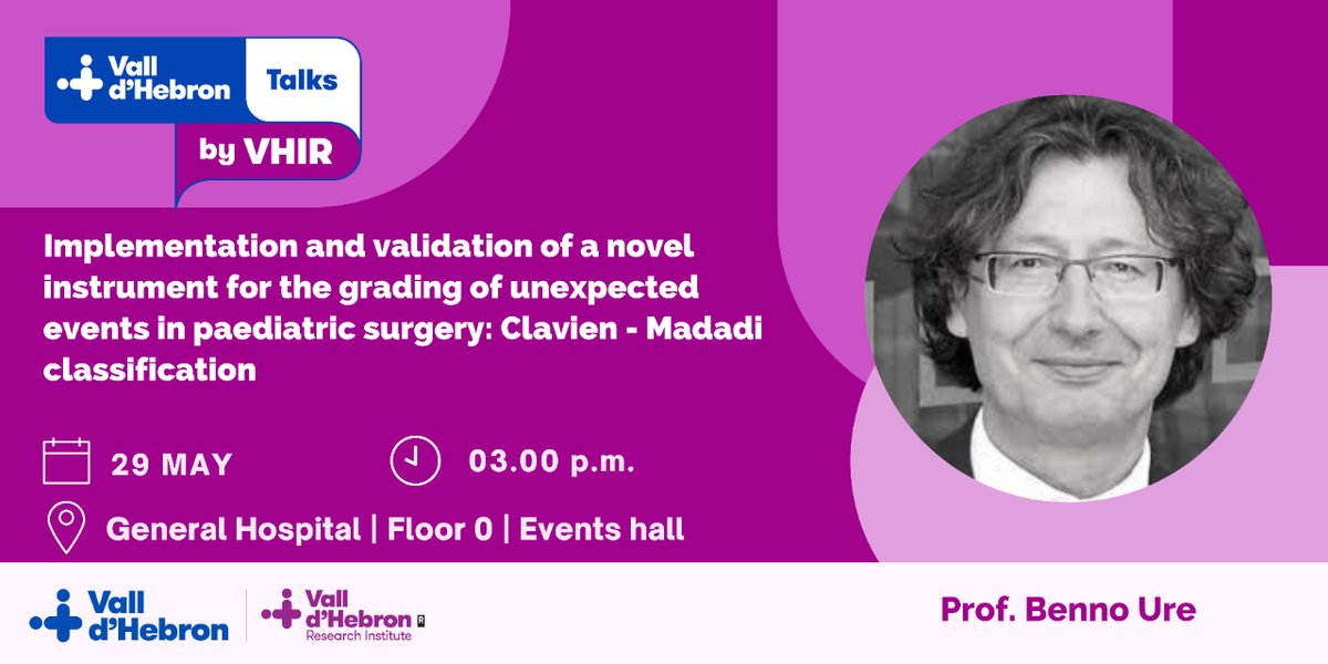 Don't miss the #VallHebronTalks by #VHIR 'Implementation and validation of a novel instrument for the grading of unexpected events in paediatric surgery: Clavien - Madadi classification' by Dr. Benno Ure (@MHH_life).

🗓️ 29/5 - 3 p.m.
🔗 vallhebron.social/talk-ure