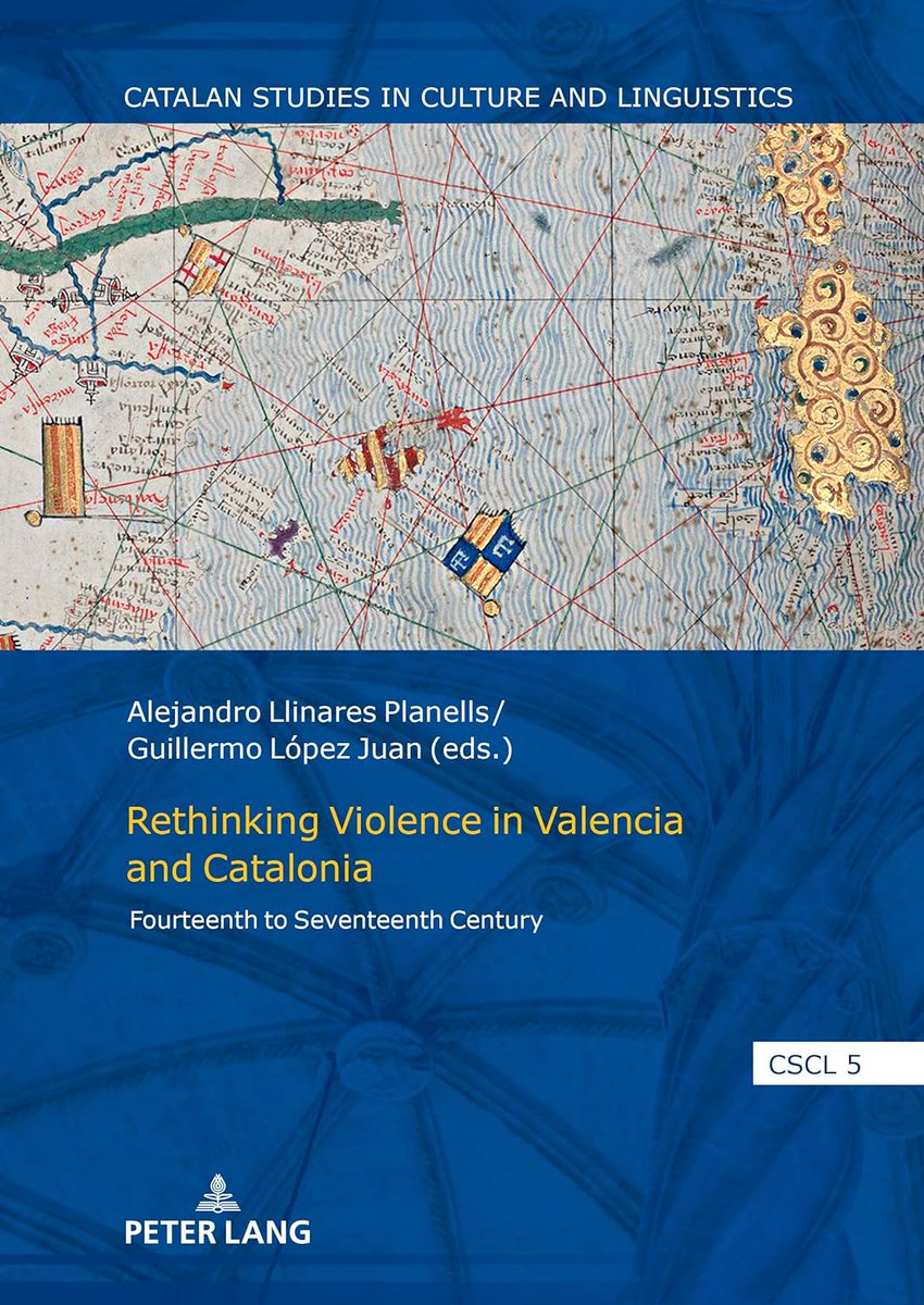 Rethinking Violence in Valencia and Catalonia: Fourteenth to Seventeenth Century, ed. G López Juan, A Llinares Planells (@PeterLangGroup, May 2024) facebook.com/MedievalUpdate… peterlang.com/document/14639… #medievaltwitter #medievalstudies #medievalsociety #medievalspain #medievalviolence