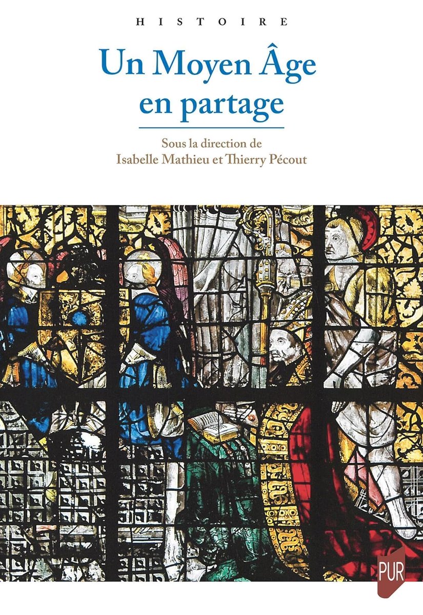 Un Moyen Âge en partage, eds. Mathieu Isabelle and Pécout Thierry (@PUReditions, May 2024) facebook.com/MedievalUpdate… pur-editions.fr/product/10057/… #medievaltwitter #medievalstudies #medievalsociety #medievalclergy