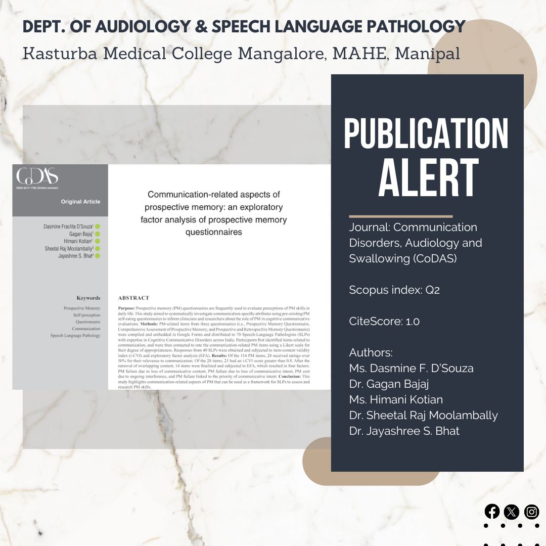 Research on Prospective Memory related to Communication has been published in CoDAS! Kudos to all the authors!
#ProspectiveMemory #CognitiveCommunication #Aging #SpeechLanguagePathology #SpeechLanguagePathologist #SLP #ASLP #KMCMangalore #MCHP #MAHE