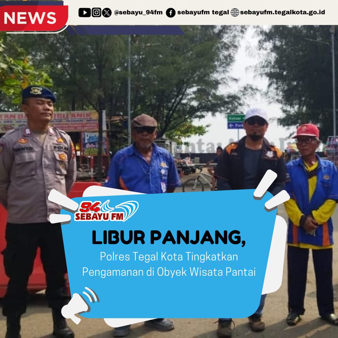 Sebagai langkah antisipasi terjadinya gangguan kamtibmas selama libur Waisak. Satuan Polisi Air dan Udara (Satpolairud) Polres Tegal Kota meningkatkan patroli dan pengamanan pada obyek wisata pantai. Informasi selengkapnya sebayufm.tegalkota.go.id/libur-panjang-…