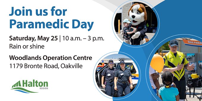 Paramedic Day is today 10 am to 3 pm in #OakvilleON! Bring the entire family to this free event  to meet our #HaltonON paramedics and enjoy bouncy castles, crafts, food and much more: ow.ly/94UQ50RQN10