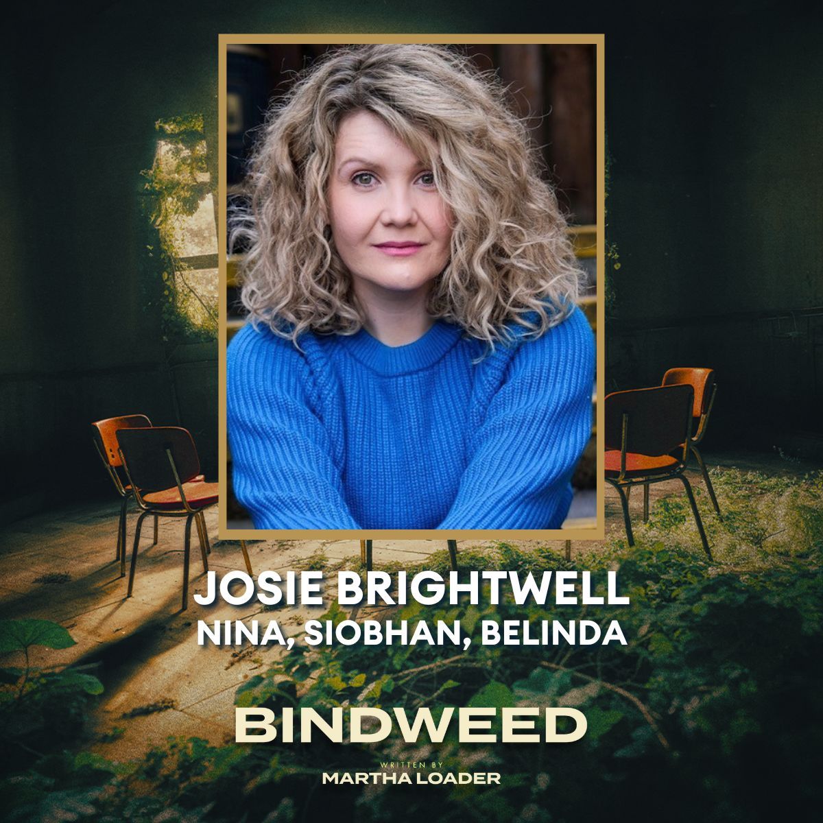 First up in our Bindweed cast is Josie Brightwell (@JosieBrightwell), who will be playing Nina, Siobhan and Belinda. Josie is an east-based actor from Rayleigh, with previous credits including Call The Midwife (BBC) and Mum's The Word (UK Tour). Book now: buff.ly/3X1z8DM
