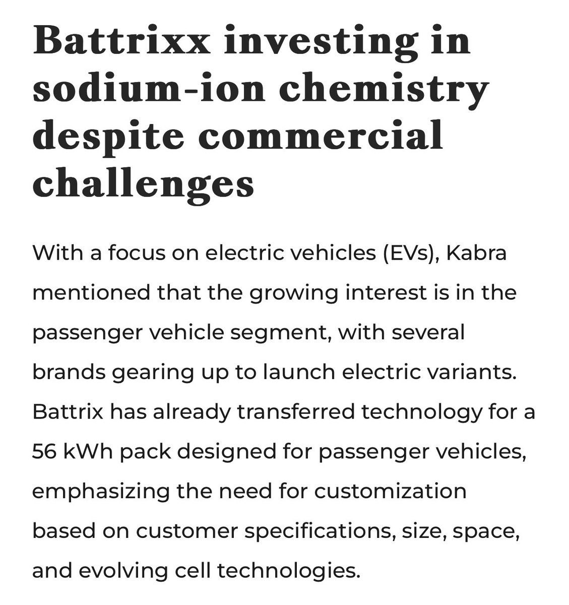 Battrixx, a subsidiary of #KabraExtrusion, is investing into R&D of Sodium Ion batteries. Battrixx, already has a wide portfolio of Li-ion batteries with NMC, LFP, NCA, and LMFP chemistries for 2W, 3W(auto/cargo vehicles), battery management system (BMS) and IoT.
#batteries #EV