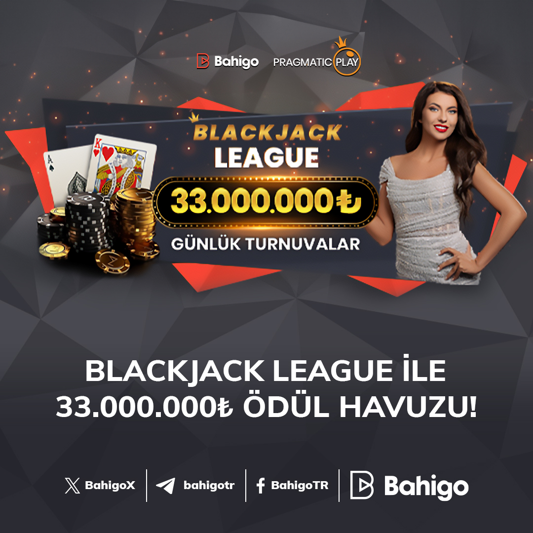 1 Nisan - 30 Haziran 2024 tarihleri arasında düzenlenen Pragmatic Play promosyonu olan 'Blackjack League'ne katılın ve aylık 33.000.000₺ ödül havuzundan payınızı almaya çalışın! Şimdi oynamaya başlayın!

#Bahigo #Casino #LiveCasino