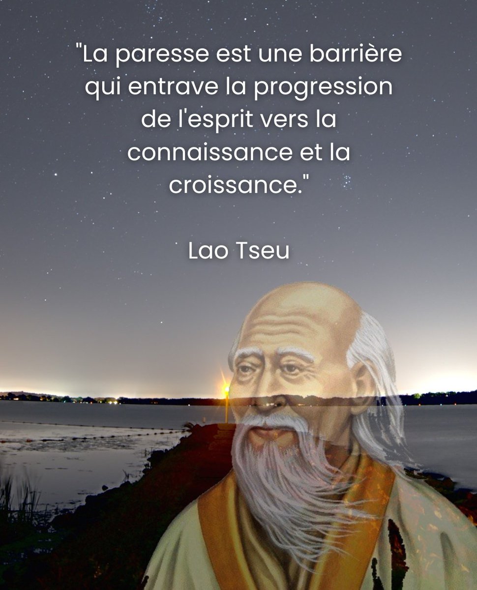 Arsistaytuned's tweet photo. "La paresse est une barriĂšre qui entrave la progression de l'esprit vers la connaissance et la croissance."
- Lao Tseu https://t.co/ZZA1CjyVVR