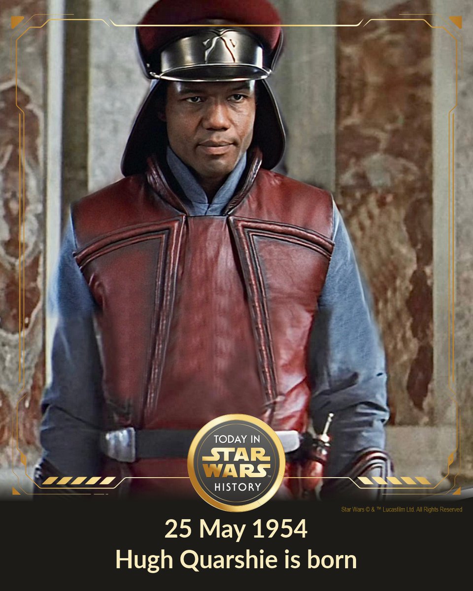 25 May 1954 #TodayinStarWarsHistory 'Your highness, this is a battle I do not think we can win.' #Panaka #ThePhantomMenace #HughQuarshie