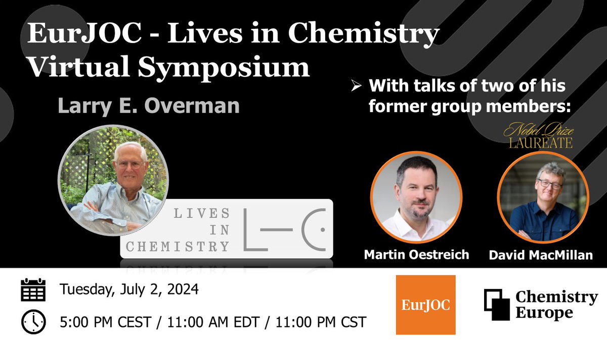 We are excited to announce the upcoming EurJOC - Lives in Chemistry Virtual Symposium, organized to celebrate the launch of Larry E. Overman's autobiography, part of @livesinchem. Featuring talks by @Silicon_Martin & @dmac68! Register here 👉 attendee.gotowebinar.com/register/18892…